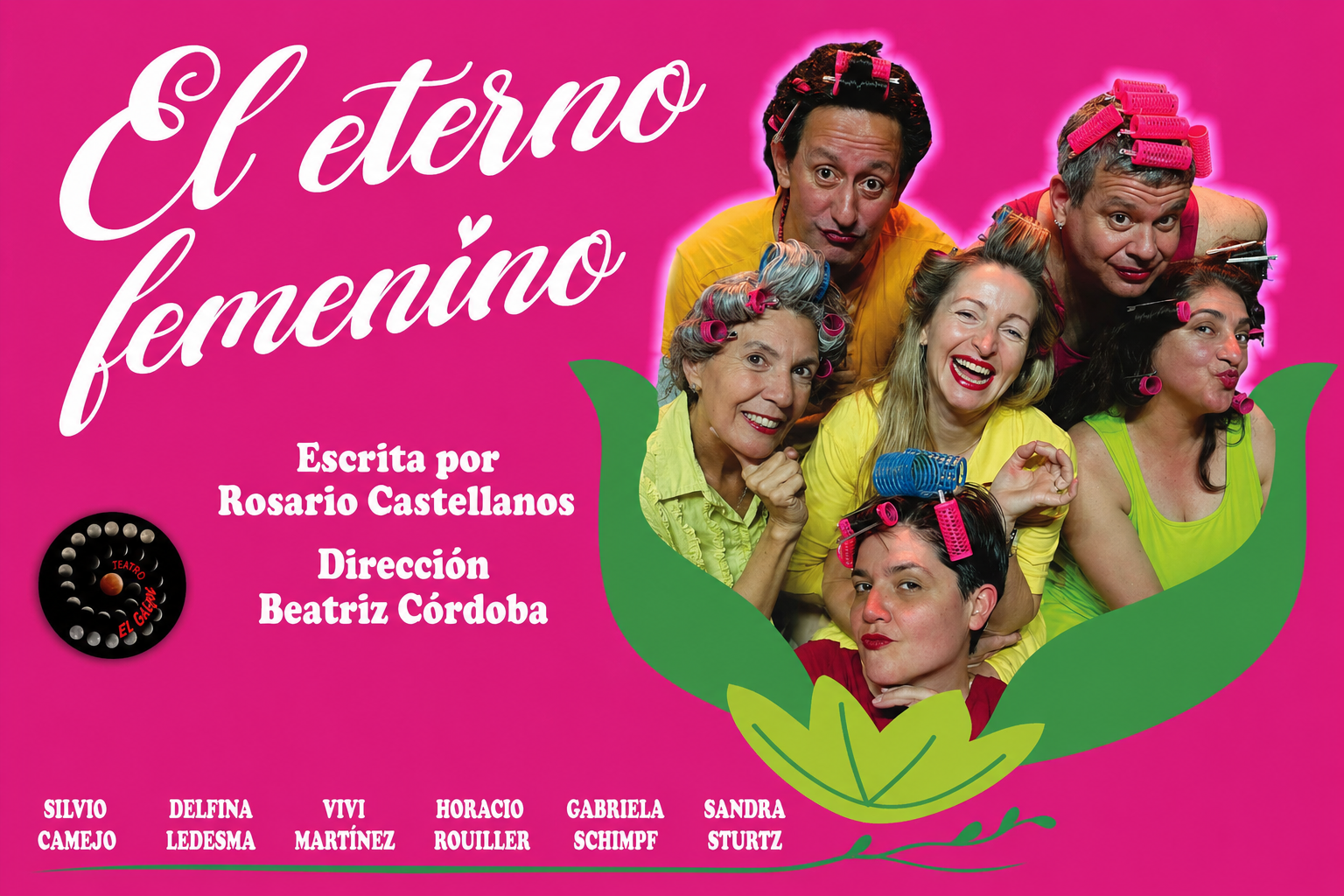 Cartel de El Eterno Femenino, de rosario castellanos, dirección de Beatriz Córdoba