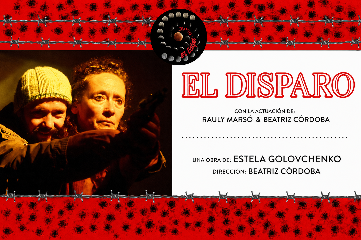 Cartel de El Disparo, de estela golovchenko, dirección de Beatriz Córdoba